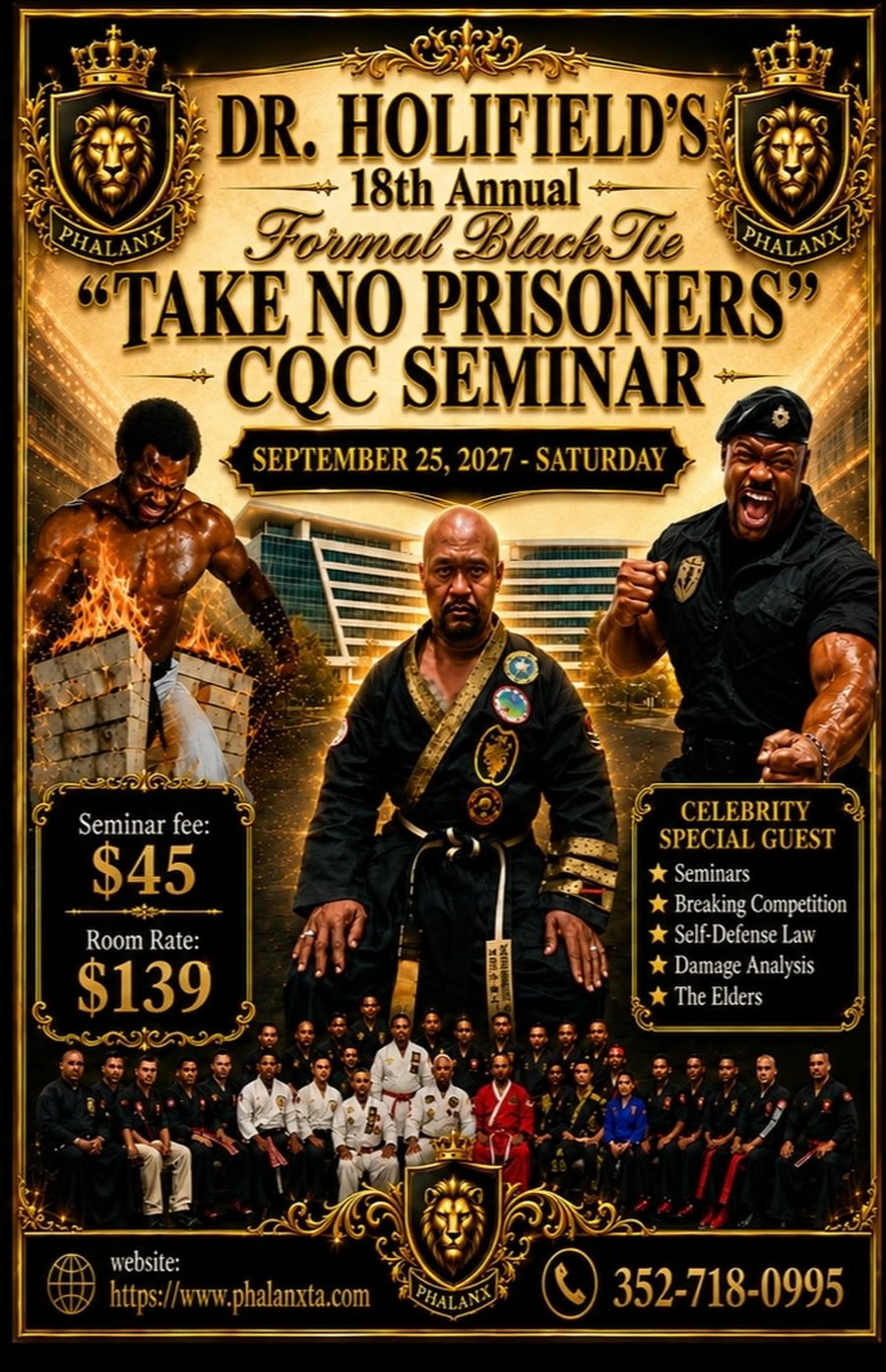 Dr. Holifield's 18th Annual Take No Prisoners CQC Seminar — September 25, 2027